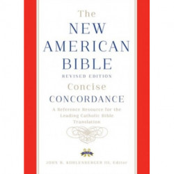 New American Bible Revised Edition Concise Concordance
