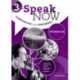 Speak Now: 3: Workbook