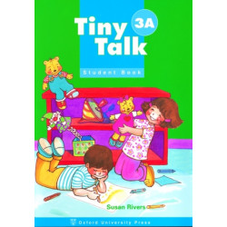Tiny Talk: 3: Student Book A