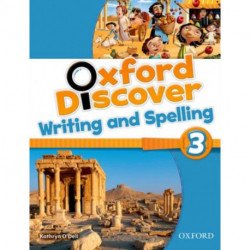 Oxford Discover: 3: Writing and Spelling