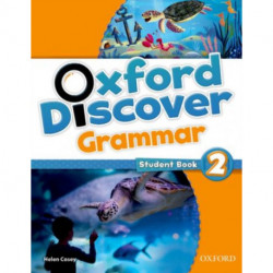 Oxford Discover: 2: Grammar