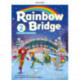 Rainbow Bridge: Level 2: Students Book and Workbook