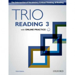 Trio Reading: Level 3: Student Book with Online Practice