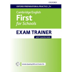 Oxford Preparation and Practice for Cambridge English: First for Schools Exam Trainer Student's Book Pack without Key: Preparing students for the Cambridge English: First for Schools exam