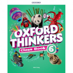 Oxford Thinkers: Level 6: Class Book