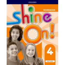 Shine On!: Level 4: Workbook