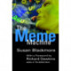 The Meme Machine