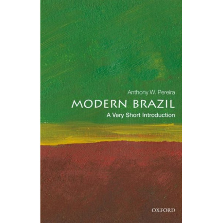 Modern Brazil: A Very Short Introduction