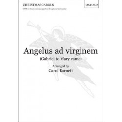 Angelus ad virginem (Gabriel to Mary came)