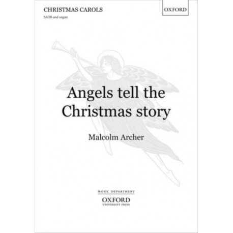 Angels tell the Christmas story