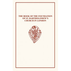 The Book of Foundation of St Barts