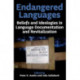 Endangered Languages: Beliefs and Ideologies in Language Documentation and Revitalization