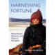 Harnessing Fortune: Personhood, Memory and Place in Mongolia
