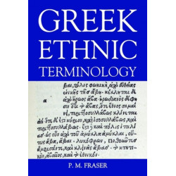 Greek Ethnic Terminology: A Lexicon of Greek Personal Names, Supplementary Volume