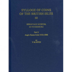 Hermitage Museum, St Petersburg: Part II, Anglo-Saxon Coins 1016-1066