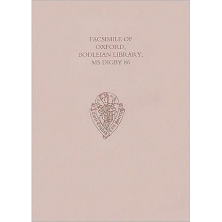 Facsimile of Oxford, Bodleian Library, MS Digby 86