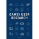 Games User Research
