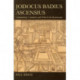 Jodocus Badius Ascensius: Commentary, Commerce and Print in the Renaissance