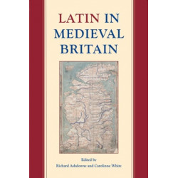 Latin in Medieval Britain