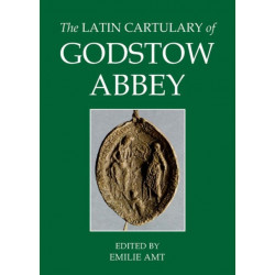 The Latin Cartulary of Godstow Abbey