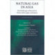 Natural Gas in Asia: The Challenges of Growth in China, India, Japan and Korea
