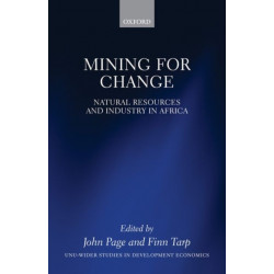 Mining for Change: Natural Resources and Industry in Africa