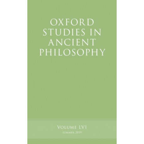 Oxford Studies in Ancient Philosophy, Volume 56