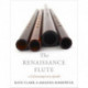 The Renaissance Flute: A Contemporary Guide