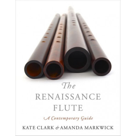 The Renaissance Flute: A Contemporary Guide