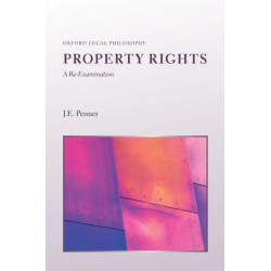 Property Rights: A Re-Examination