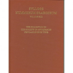 XIII. The Collection of the Society of Antiquaries Newcastle Upon Tyne: Volume XIII The Collection of the Society of Antiquaries Newcastle Upon Tyne