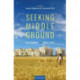 Seeking Middle Ground: Land, Markets, and Public Policy