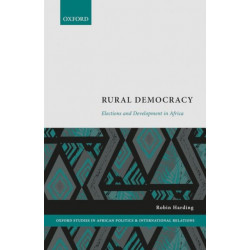 Rural Democracy: Elections and Development in Africa