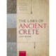 The Laws of Ancient Crete, c.650-400 BCE