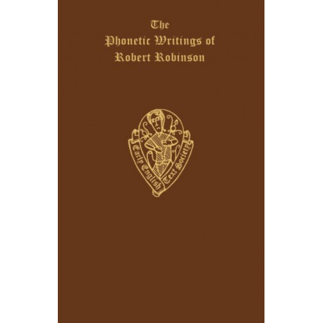 The Phonetic Writings of Robert Robinson
