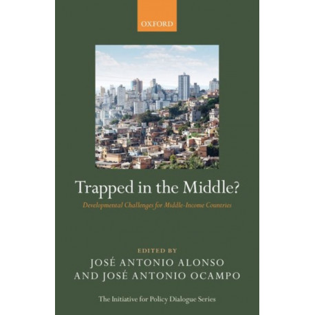 Trapped in the Middle?: Developmental Challenges for Middle-Income Countries
