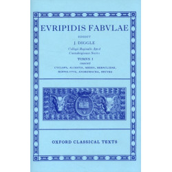 Euripides Fabulae: Vol. I: (Cyc., Alc., Med., Heracl., Hip., And., Hec.)