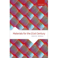 Materials for the 21st Century