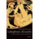Lykophron: Alexandra: Greek Text, Translation, Commentary, and Introduction