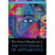 Oxford Handbook of the Psychology of Appearance