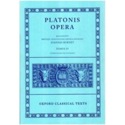 Plato Opera Vol. IV: (Clitopho, Respublica, Timaeus, Critias.)