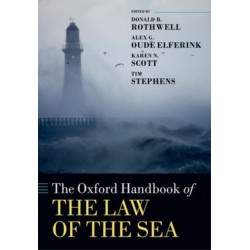 The Oxford Handbook of the Law of the Sea