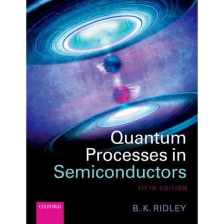 Quantum Processes in Semiconductors