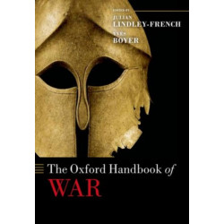 The Oxford Handbook of War