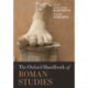 The Oxford Handbook of Roman Studies