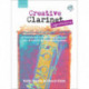 Creative Clarinet Improvising + CD: An introduction to improvising jazz, blues, Latin, and funk for the intermediate player