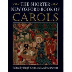 The Shorter New Oxford Book of Carols: Paperback