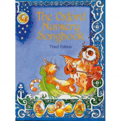 The Oxford Nursery Song Book: Paperback