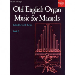 Old English Organ Music for Manuals Book 3
