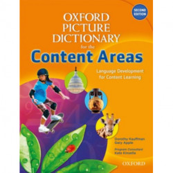 Oxford Picture Dictionary for the Content Areas: Monolingual Dictionary